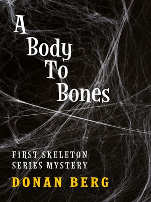 cover image of A Body to Bones